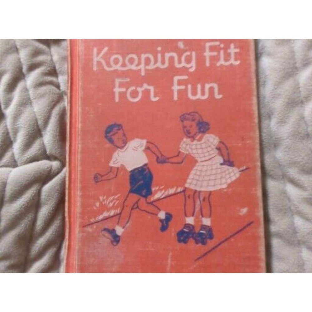 Vintage KEEPING FIT FOR FUN Children's Reader Book 1952 Jack and Jane